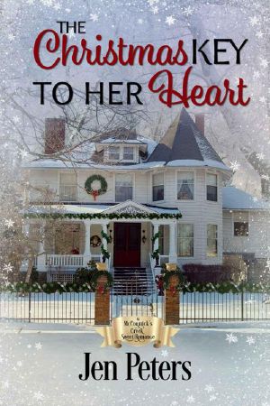 [McCormick's Creek Series 05] • The Christmas Key to Her Heart